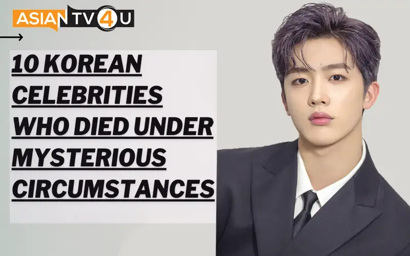 10 Korean Celebrities Who Died Under Mysterious Circumstances Asiantv4u
