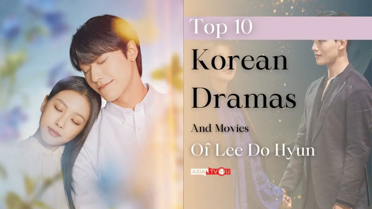 Top 10 Korean Dramas And Movies Of Lee Do Hyun - Asiantv4u