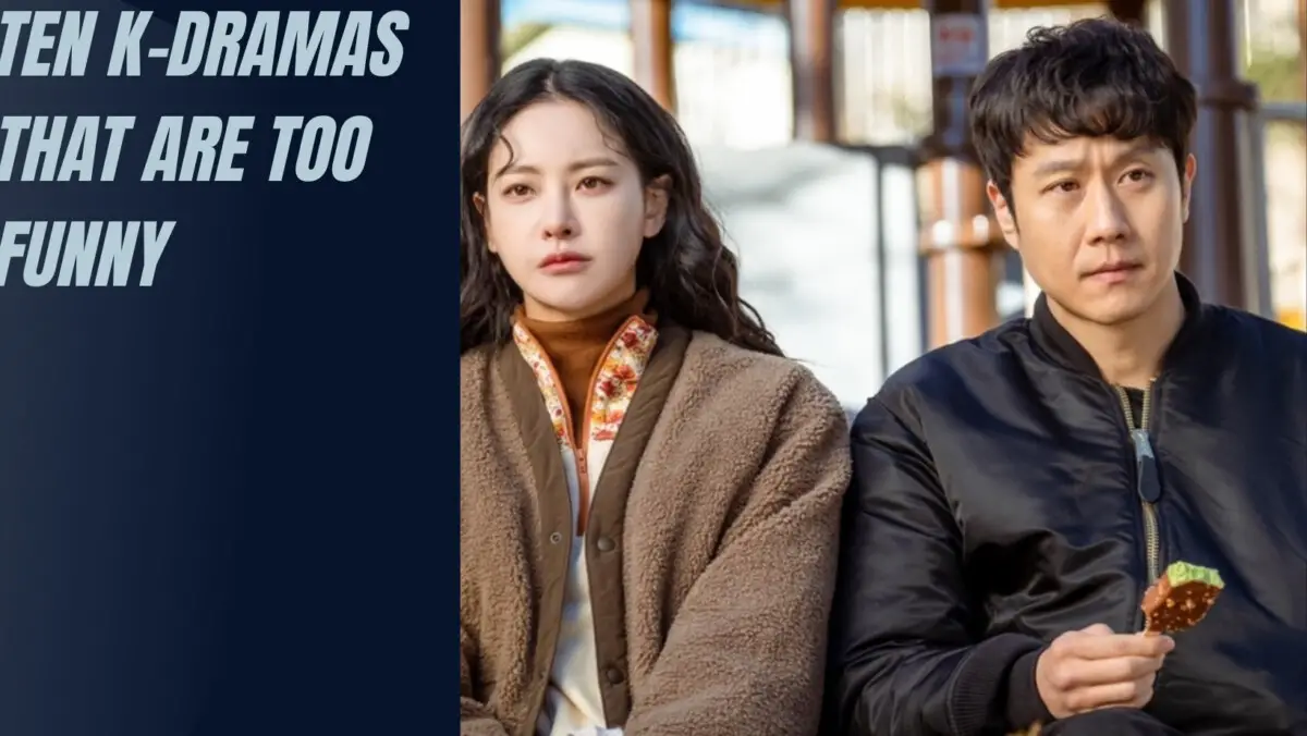 Ten K-Dramas That Are Too Funny - Asiantv4u