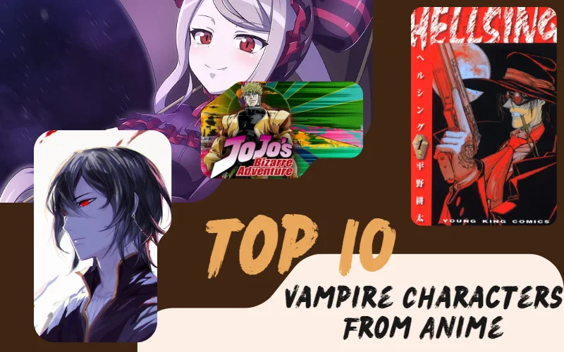 Top 10 Vampire Characters From Anime - Asiantv4u