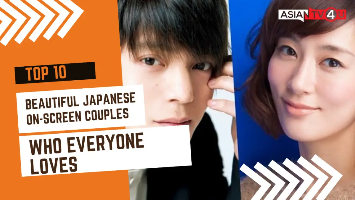 Top 10 Beautiful Japanese On Screen Couples Who Everyone Loves