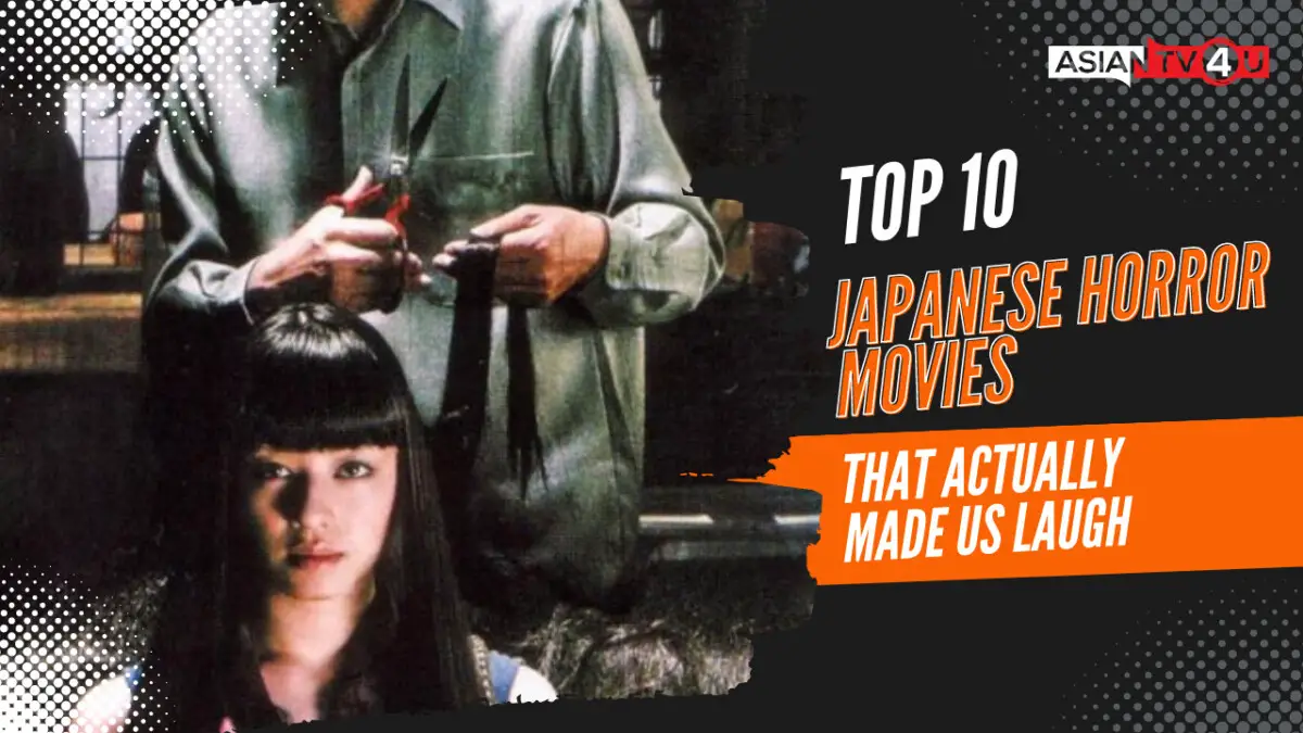 Top 10 Japanese Horror Movies That Actually Made Us Laugh
