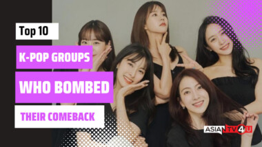 Top 10 K Pop Groups Who Bombed Their Comeback