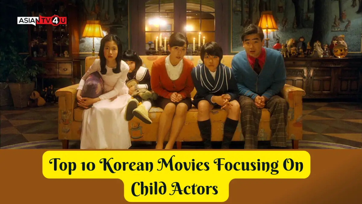 Top 10 Korean Movies Focusing On Child Actors