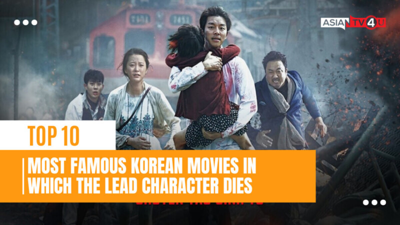 Top 10 Most Famous Korean Movies In Which The Lead Character Dies