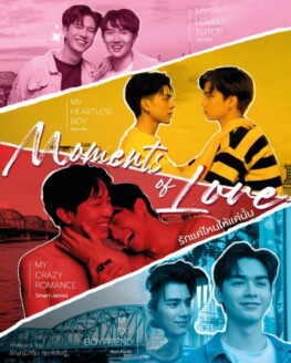 Moments Of Love