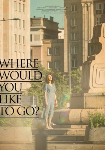 Where Would You Like To Go