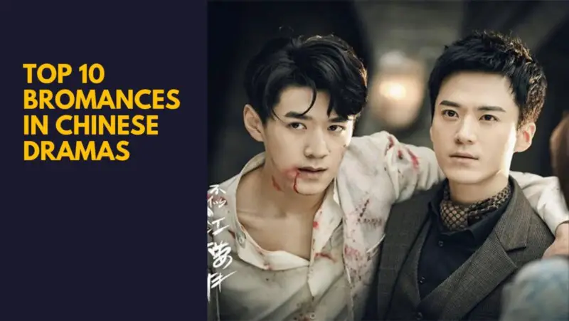 Top 10 Bromances In Chinese Dramas - Asiantv4u