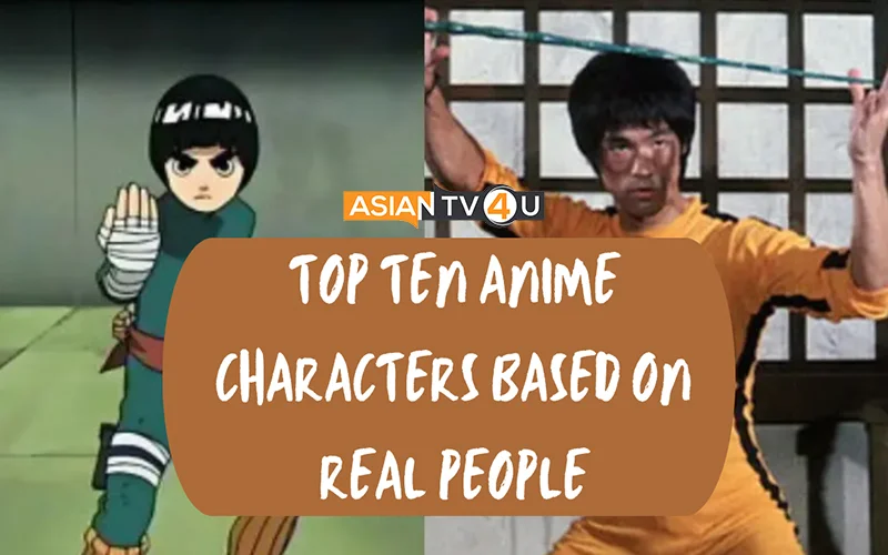 Top Ten Anime Characters Based On Real People - Asiantv4u