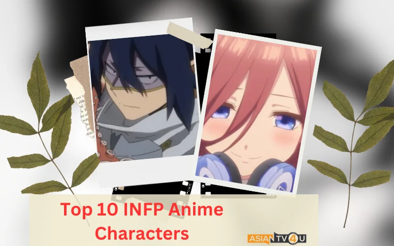 50+ INFP Anime Characters