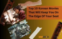 Top 10 Korean Movies That Will Keep You On The Edge Of Your Seat