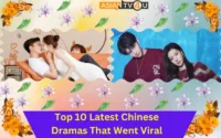 Top 10 Latest Chinese Dramas That Went Viral