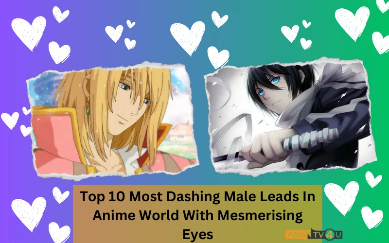 Top 10 Most Dashing Male Leads In Anime World With Mesmerising Eyes ...