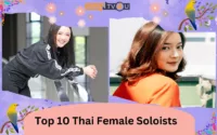 Top 10 Thai Female Soloists