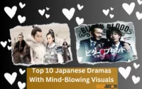 Top 10 Japanese Dramas With Mind-Blowing Visuals