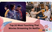 Top 10 Most Touching Thai Movies Streaming On Netflix