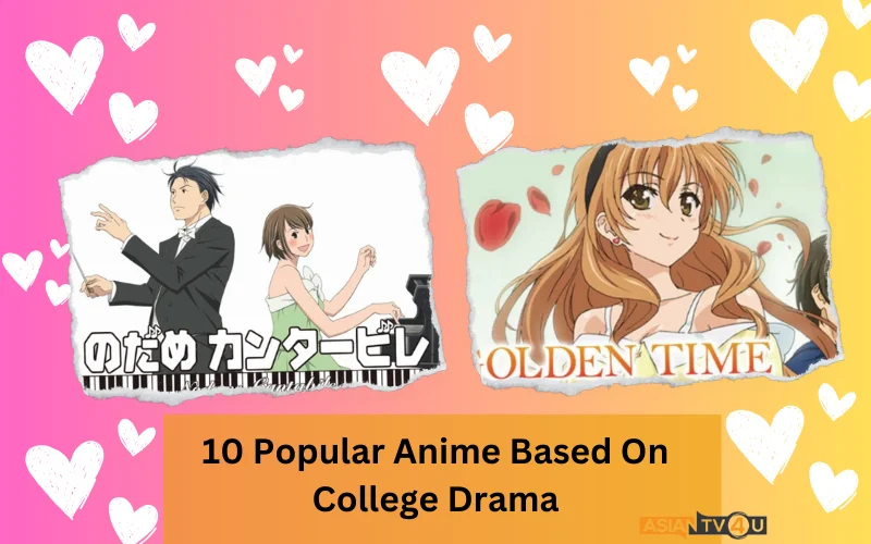 10 Popular Anime Based On College Drama - Asiantv4u