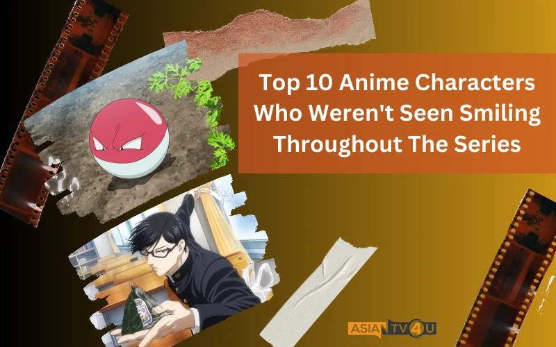 Top 10 Anime Characters Who Weren't Seen Smiling Throughout The Series ...