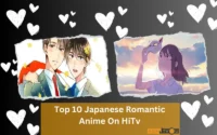 Top 10 Japanese Romantic Anime On HiTv