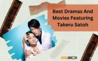 Best Dramas And Movies Featuring Takeru Satoh