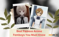 Best Famous Anime Femboys You Must Know