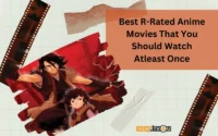 Best R-Rated Anime Movies That You Should Watch Atleast Once