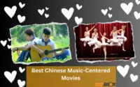 Best Chinese Music-Centered Movies